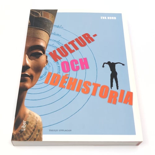 Kultur- och idéhistoria av Eva Nord (tredje upplagan)