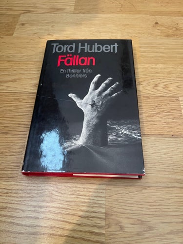 Fällan av Tord Hubert