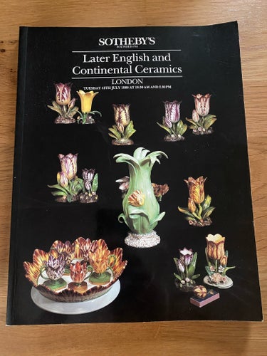 Sotheby's Later English and Continental Ceramics, 1988