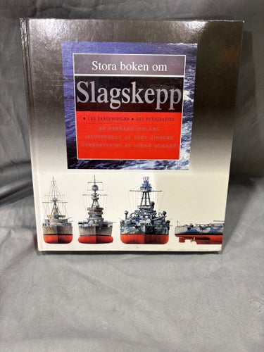 Stora boken om Slagskepp – Bernard Ireland – Inbunden