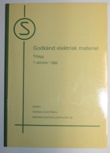 SEMKO Godkänd elektrisk materiel 1986 Tillägg