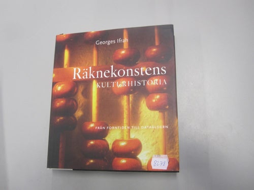 Räknekonstens kulturhistoria - Georges Ifrah