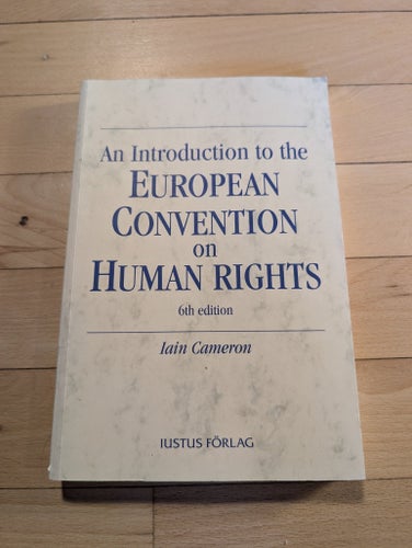 An Introduction to the European Convention on Human Rights af Iain Cameron, 2011