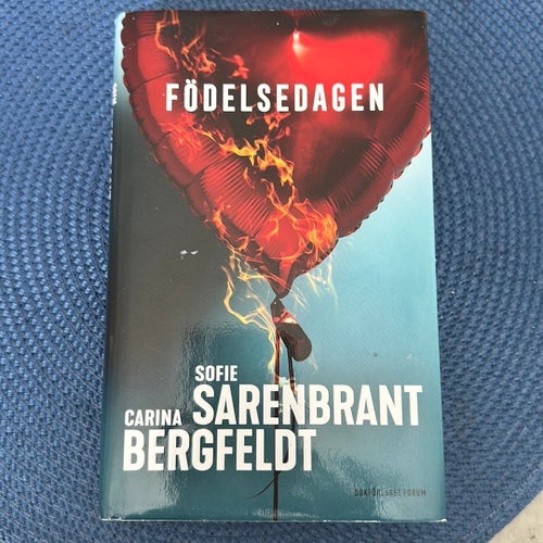 Födelsedagen av Sofie Sarenbrant och Carina Bergfeldt