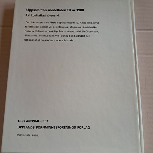 Uppsala från medeltiden till år 1900 En kortfattad översikt