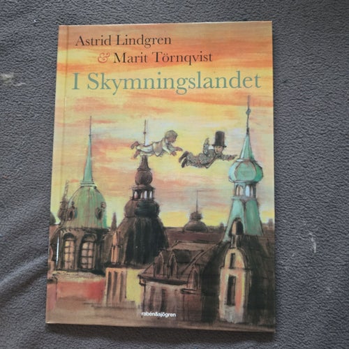 I Skymningslandet - Astrid Lindgren & Marit Törnqvist
