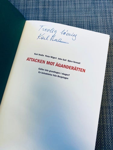 Hedin / Wigert / Gull / Törnvall - Attacken med äganderätten - Signerad