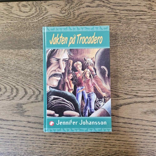 Jakten på Trocadero - Jennifer Johansson