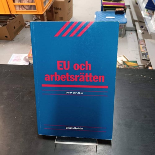 EU OCH ARBETSRÄTTEN