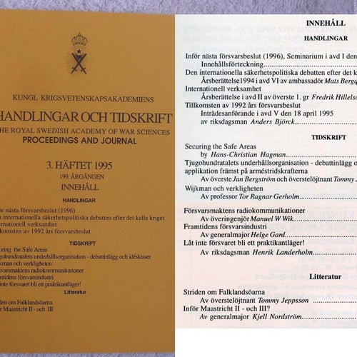 Svensk försvarspolitik, internationella insatser m.m. (Krigsvet 3/1995)