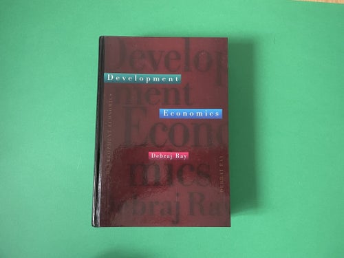 Development Economics - Debraj Ray - Kurslitteratur Nationalekonomi / Ekonomi