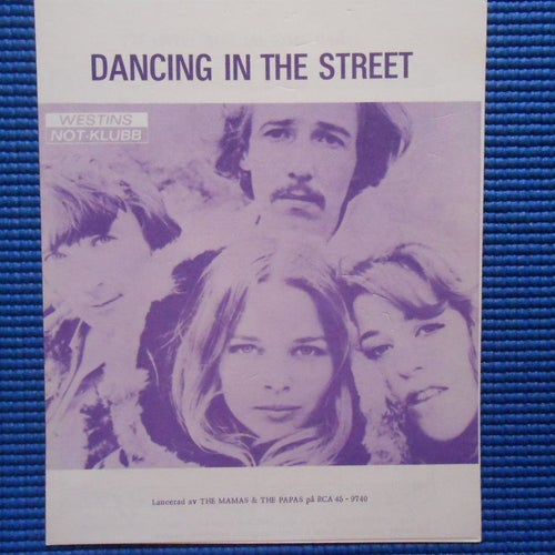 Nothäfte Dancing in the street The Mamas and the Papas