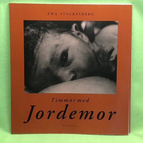 Timmar med jordemor / Stackelberg, Ewa
