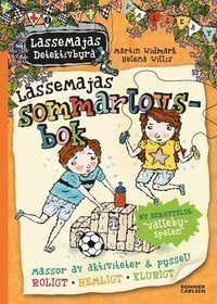 LasseMajas sommarlovsbok. Vallebyspelen av Widmark, Martin