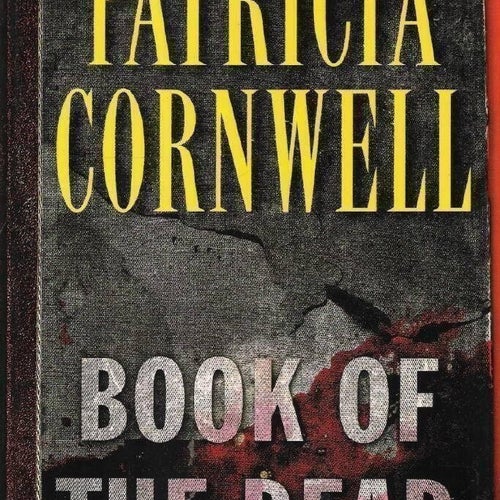 Book of the Dead av Patricia Cornwell Engelsk text.
