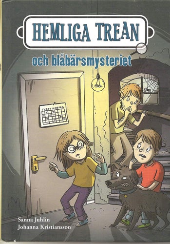 Hemliga trean och blåbärsmysteriet