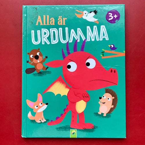 ALLA ÄR URDUMMA Lena Steinfeld
