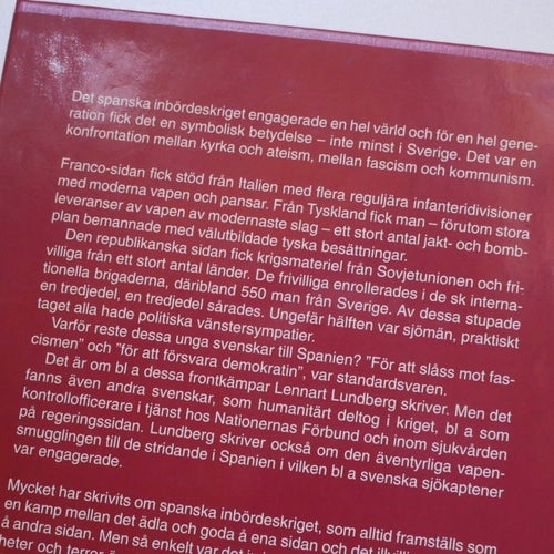 Svenskarna i spanska inbördeskriget 1936-1939 . Lennart Lundberg