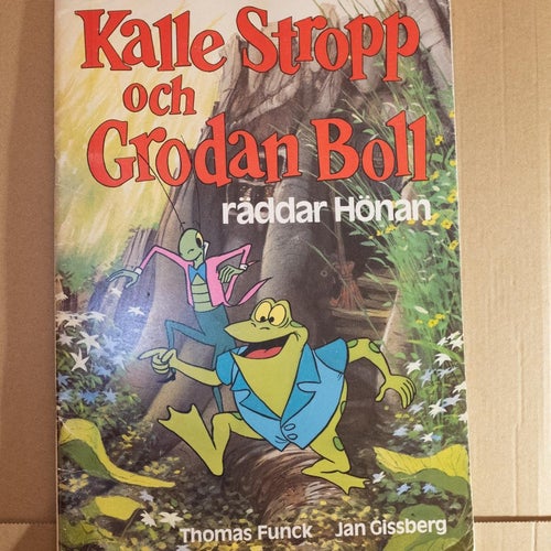 Kalle Stropp och Grodan Boll - Seriealbum - Räddar Hönan -