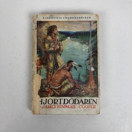 Bok, Hjortdödaren James Fenimore Cooper AB Lindqvist Förlag 1942