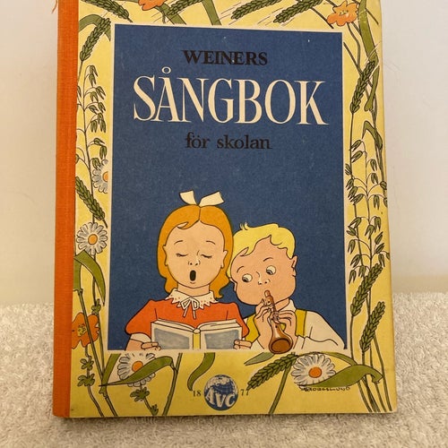 WEINERS SÅNGBOK FÖR SKOLAN