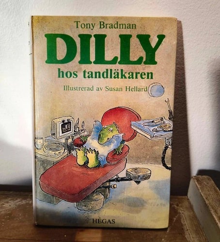 Dilly hos tandläkaren av Tony Bradman, okänt publiceringsår