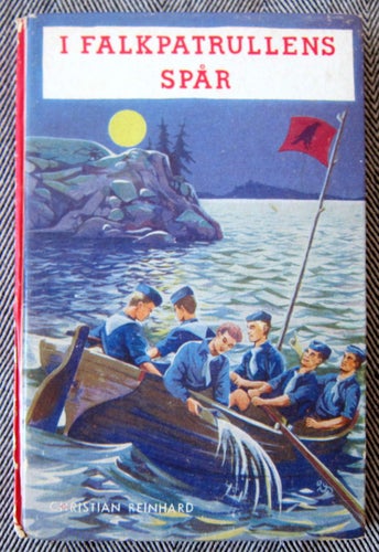I Falkpatrullens spår Christian Reinhard 1957