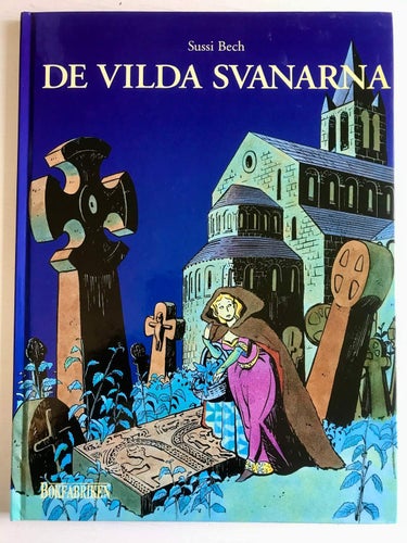 DE VILDA SVANARNA Sussi Bech 1998