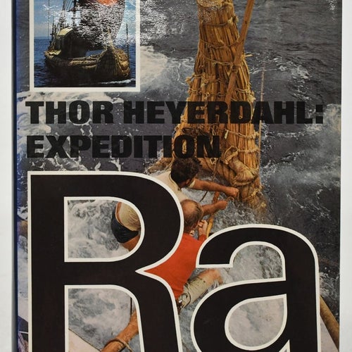 Expedition Ra / Thor Heyerdahl