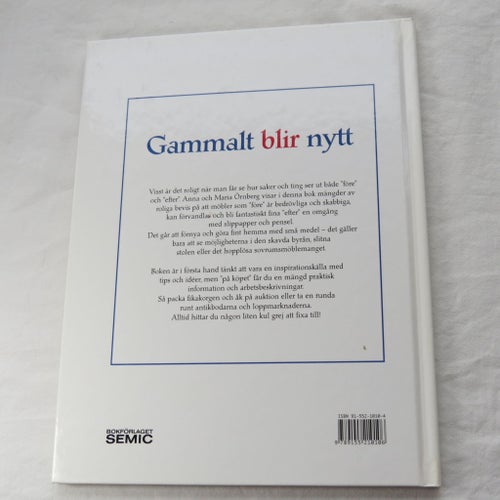 Gammalt blir nytt av Anna & Maria Ornberg