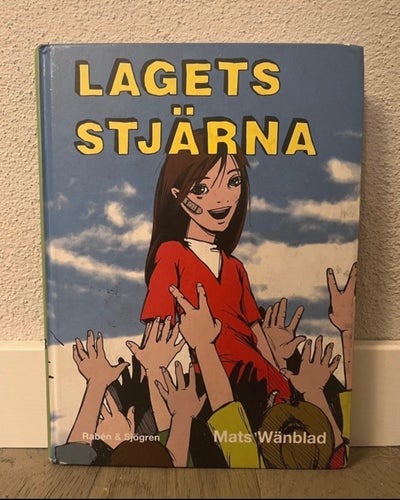 Lagets stjärna av Mats Wänblad