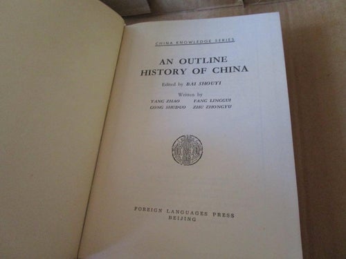 AN OUTLINE HISTORY OF CHINA - BOK