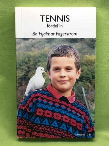 TENNIS fördel in / Bo Hjalmar Fagerström