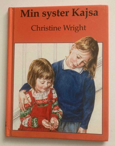 Min syster Kajsa av Christine Wright