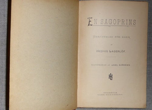 Hedvig Lagerlöf - En sagoprins. Originalutgåva. Illustrerad