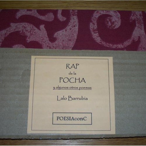 Lalo Barrubia, Rap de la Pocha, på spanska