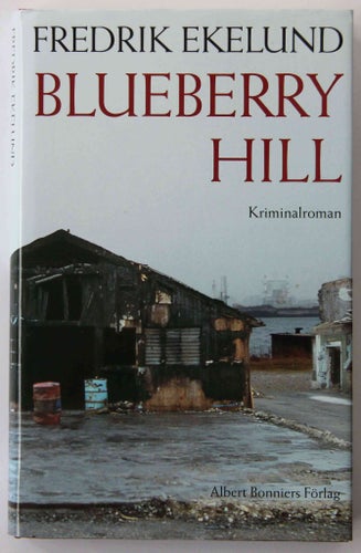 Fredrik Ekelund - Blueberry Hill