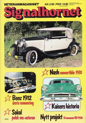 Signalhornet 1983-2 Kaiser & Frazer.Benz 1912.MC Sokol.Nash.H-D