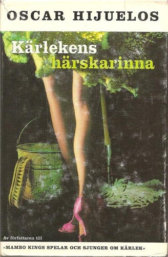 Oscar Hijuelos: Kärlekens härskarinna.