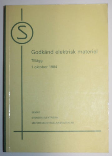 SEMKO Godkänd elektrisk materiel 1984 Tillägg