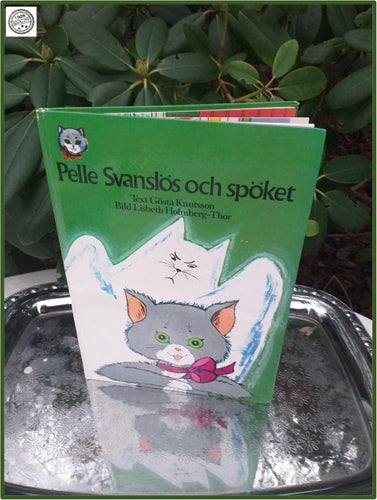 Pelle Svanslös och spöket barnbok Gösta Knutsson 1984 Fint skick