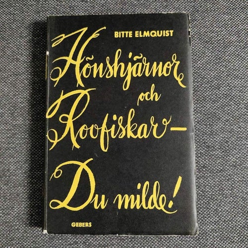 Hönshjärnor och Rovfiskar - Du milde! av Bitte Elmquist 1941 humor