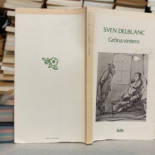 Gröna vintern av Sven Delblanc, bok, Very good plus