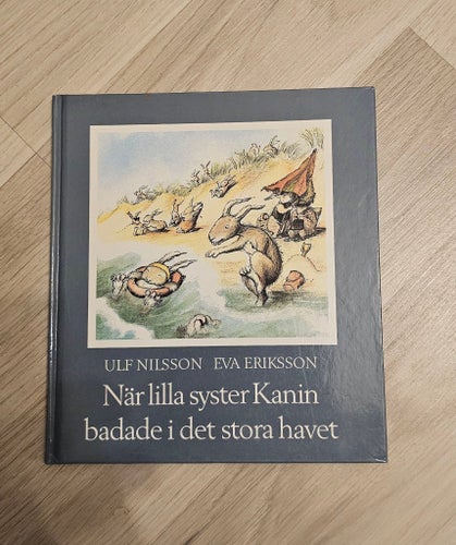 När lilla syster Kanin badade i det stora havet, Ulf Nilsson, 1992