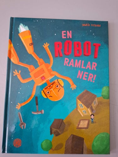 En robot ramlar ner!
