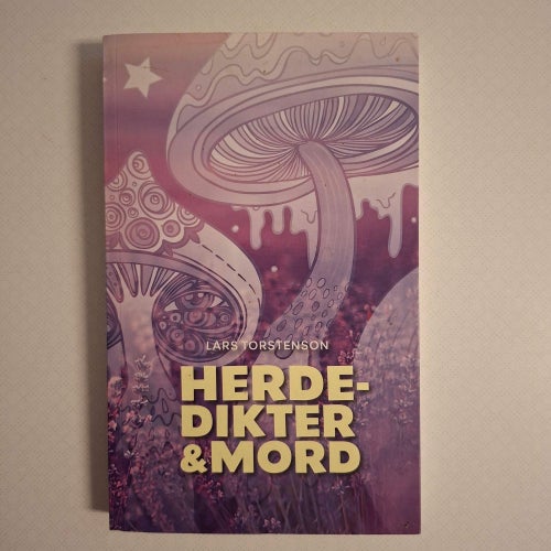 Herdedikter & mord av Torstenson, Lars