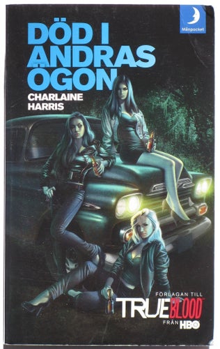 True Blood: Död i andras ögon, Charlaine Harris