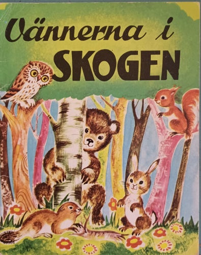 Vännerna i SKOGEN