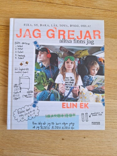 Jag Grejar alltså finns jag av Elin Ek