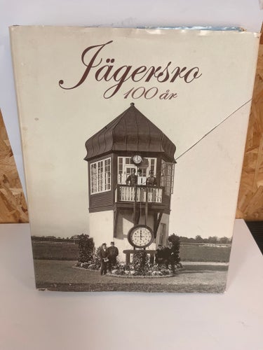 Jägersro 100 år - 1907-2007 av Gunnar Atterholm, 2007